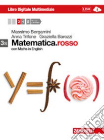 Matematica.rosso. Con Maths in english. Vol. 3s. P libro di Bergamini Massimo, Trifone Anna, Barozzi Graziella