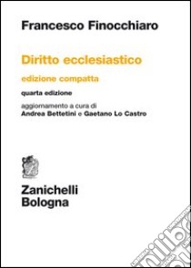 Diritto ecclesiastico. Ediz. compatta libro di Finocchiaro Francesco