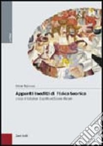 Appunti inediti di fisica teorica libro di Majorana Ettore; Esposito S. (cur.); Recami E. (cur.)