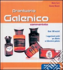 Prontuario galenico commentato libro