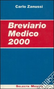 Breviario medico 2000 libro di ZANUSSI Carlo