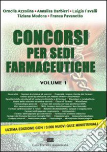 Concorsi per sedi farmaceutiche. Guida alla risoluzione dei quiz libro