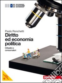 Diritto ed economia politica. Per le Scuole superi libro di Ronchetti Paolo