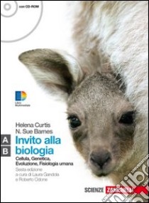 Invito alla biologia. Moduli A-B: Cellula, genetica, evoluzione-Fisiologia umana. Per le Scuole superiori. Con CD-ROM. Con espansione online libro di Curtis Helena, Barnes N. Sue