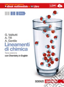 Lineamenti di chimica. Con Chemistry in english. P libro di VALITUTTI GIOVANNI - TIFI ALFREDO - GENTILE ANTONINO