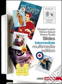 Slides intermediate. Fascicolo ponte. Per le Scuole superiori. Con CD Audio. Con CD-ROM. Con espansione online. Vol. 3 libro di Layton Margaret, Spiazzi Marina, Tavella Marina