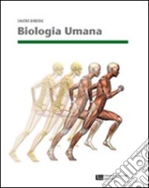 Biologia Umana (lm Libro Misto) libro di BARBONE SANDRO  