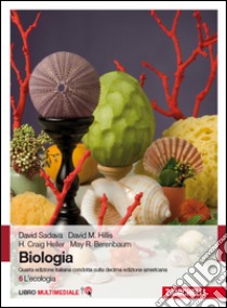 Biologia. Con Contenuto digitale (fornito elettron libro di Sadava David; Hillis David M.; Heller Craig H.