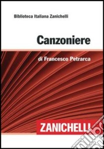 Il canzoniere libro di Petrarca Francesco