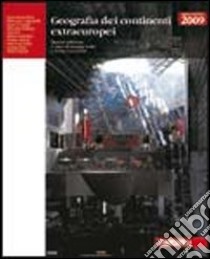 Geografia dei continenti extraeuropei. Per le Scuole superiori. Con espansione online libro di Sofri Francesca, Carpanelli Francesca