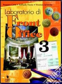 Laboratorio di front office. Per gli Ist. Professionali alberghieri. Con aggiornamenti scaricabili. Vol. 3 libro di Conte Prospero, Porzio Raffaella, Salemme Vincenzo