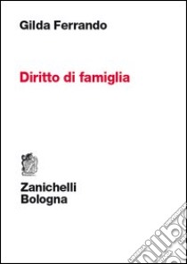 Diritto di famiglia libro di Ferrando Gilda