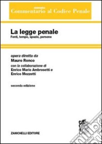 Commentario sistematico al codice penale (1) libro di Ronco Mauro