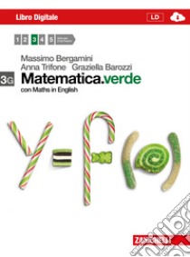 Matematica.verde. Con Maths in English. Vol. 3G. P libro di Bergamini Massimo, Trifone Anna, Barozzi Graziella