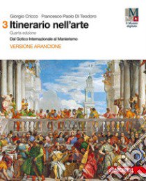 Il cricco di Teodoro. Itinerario nell'arte. Ediz.  libro di Cricco Giorgio, Di Teodoro Francesco Paolo