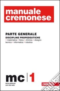 Manuale Cremonese informatica e telecomunicazione libro