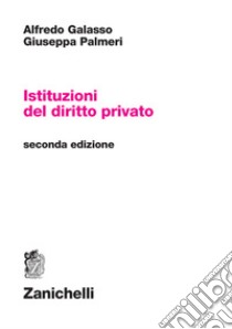 Istituzioni del diritto privato libro di Galasso Alfredo; Palmeri Giuseppa