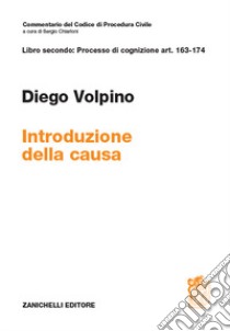 ART. 163-174. Introduzione della causa libro di Volpino Diego