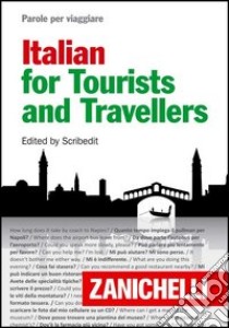 Italian for Tourists and Travellers libro di Scribedit (cur.)