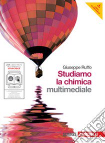 Studiamo la chimica. Per le Scuole superiori. Con DVD-ROM. Con espansione online libro di RUFFO GIUSEPPE