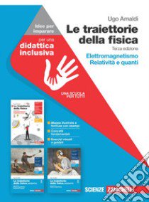 TRAIETTORIE DELLA FISICA.AZZURRO (LE) 3ED. - IDEE PER IMPARARE VOLUME QUINTA libro di AMALDI UGO  