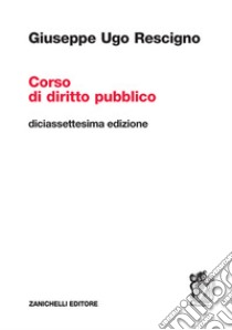 Corso di diritto pubblico libro di Rescigno Giuseppe Ugo