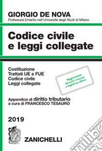 Codice civile e leggi collegate libro di DE NOVA GIORGIO  