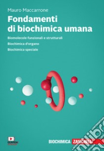 Fondamenti di biochimica umana. Con e-cook libro di Maccarrone Mauro