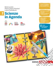 Scienze in Agenda. Per la Scuola media. Con e-book. Con espansione online. Vol. 1 libro