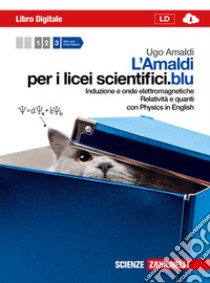 Amaldi per i licei scientifici.blu. Con Physics in libro di Amaldi Ugo