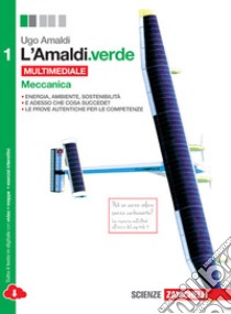 L'Amaldi.verde. Per le Scuole superiori. Con e-boo libro di Amaldi Ugo