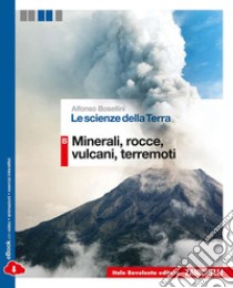 Le Scienze Della Terra Vol. B libro di BOSELLINI ALFONSO  