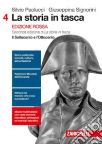 La storia in tasca. Ediz. rossa. Per le Scuole sup libro di Paolucci Silvio, Signorini Giuseppina