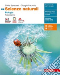 Scienze naturali. Biologia. Per le Scuole superiori. Con e-book. Con espansione online libro