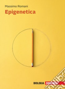 Epigenetica. Con e-book libro di Romani Massimo