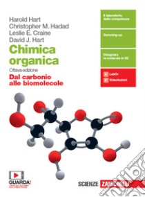 Chimica organica. Dal carbonio alle biomolecole. Per le Scuole superiori. Con e-book. Con espansione online libro