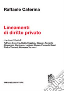 Lineamenti di diritto privato libro di Caterina Raffaele