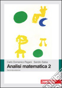 Analisi matematica 2 libro di Pagani Carlo D.; Salsa Sandro