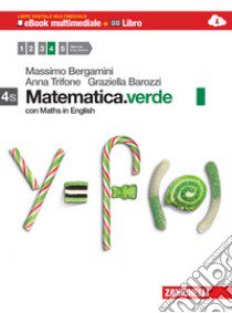 Matematica.verde. Con Maths in english. Vol. 4s. P libro di Bergamini Massimo, Trifone Anna, Barozzi Graziella