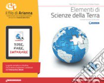 Elementi Di Scienze Della Terra - Edizione Blu libro di FANTINI