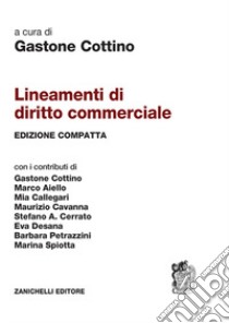 Lineamenti di diritto commerciale libro di Cottino G. (cur.)