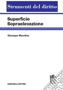 Superficie. Sopraelevazione libro di Musolino Giuseppe