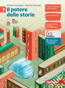 Potere delle storie. Per la Scuola media. Con e-book. Con espansione online (Il). Vol. 1 libro di Marseglia Paride; Monaldi Romina