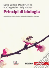 Principi di biologia. Con e-book libro di Sadava David; Hillis David M.; Heller H. Craig