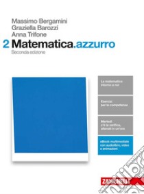 Matematica.azzurro. Per le Scuole superiori. Con aggiornamento online. Vol. 2: Algebra, geometria, probabilità libro di Bergamini Massimo, Trifone Anna, Barozzi Graziella