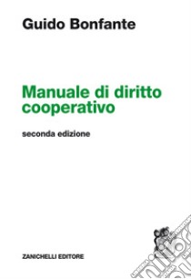Manuale di diritto cooperativo libro di Bonfante Guido