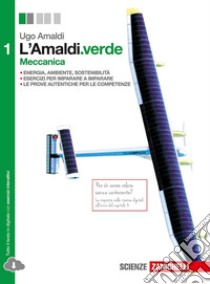 L'Amaldi.verde. Per le Scuole superiori. Con espan libro di Amaldi Ugo