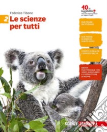 Le scienze per tutti. Per la Scuola media. Con e-b libro di Tibone Federico