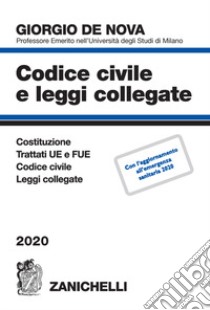 Codice civile e leggi collegate libro di DE NOVA GIORGIO