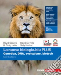 Nuova biologia.blu. Genetica, DNA, evoluzione, biotech. Ediz. PLUS. Per le Scuole superiori. Con e-book. Con espansione online (La) libro